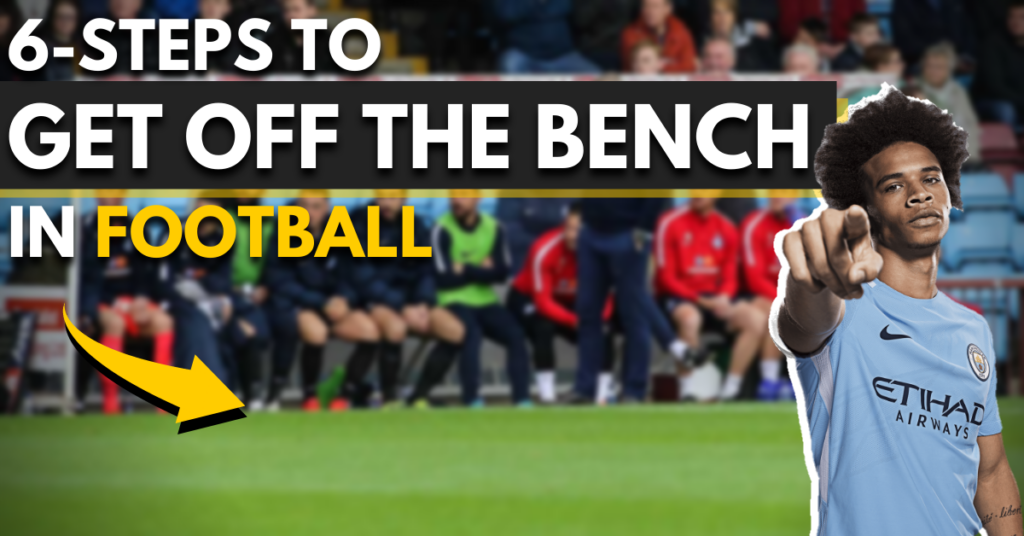 6 steps to get off the bench in football