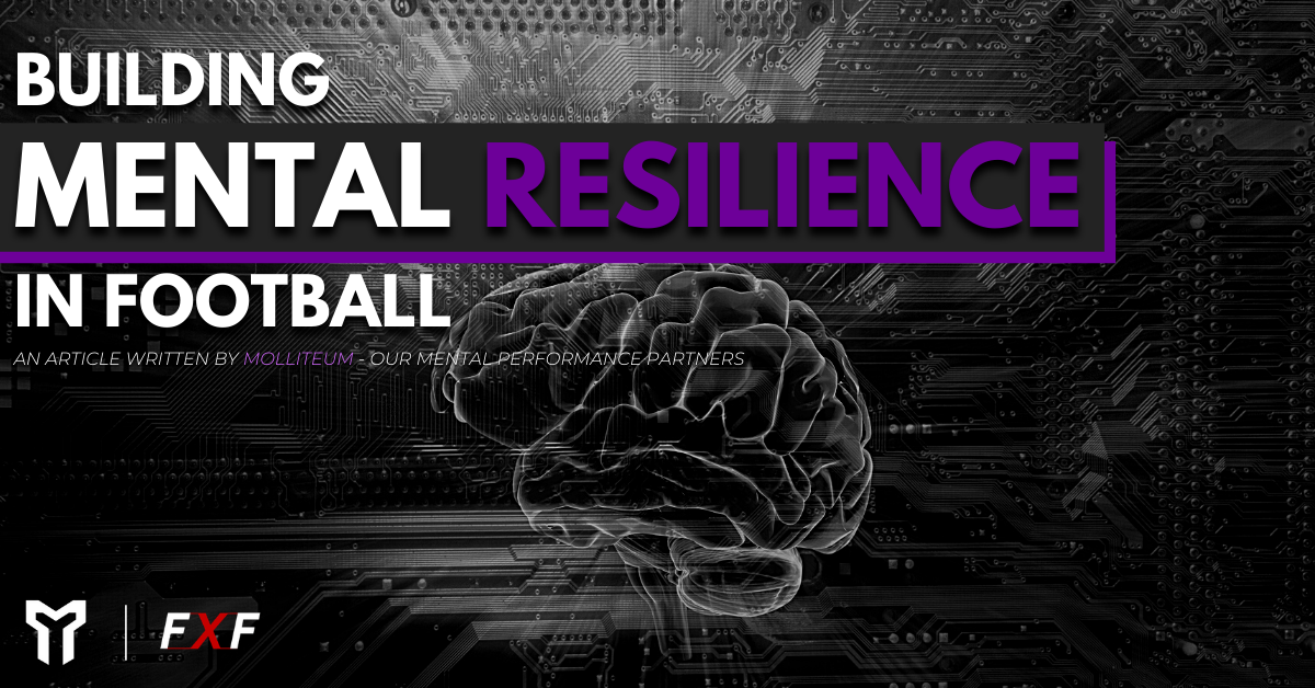 building mental resilience in football | a practical approach by molliteum